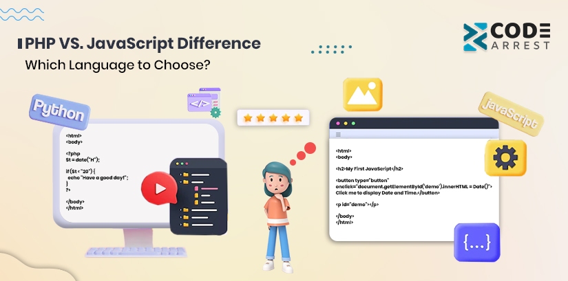 PHP VS. JavaScript Difference – Which Language to Choose? 